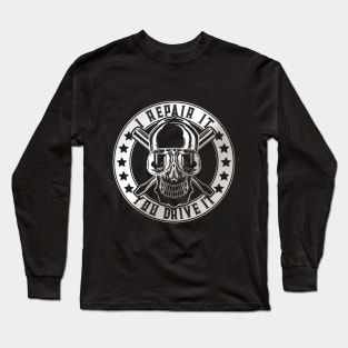 You Drive It Long Sleeve T-Shirt